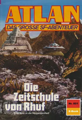 Klee |  Atlan 801: Die Zeitschule von Rhuf | eBook | Sack Fachmedien