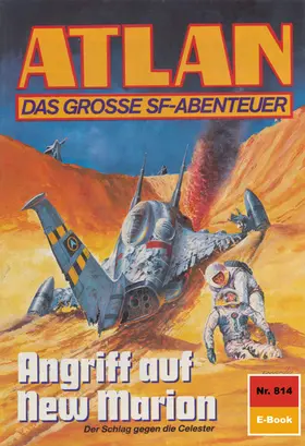 Griese |  Atlan 814: Angriff auf New Marion | eBook | Sack Fachmedien