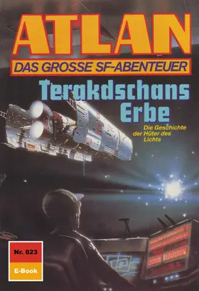 Ellmer |  Atlan 823: Terakdschans Erbe | eBook | Sack Fachmedien