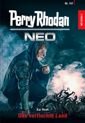 Hirdt |  Perry Rhodan Neo 147: Das verfluchte Land | eBook | Sack Fachmedien