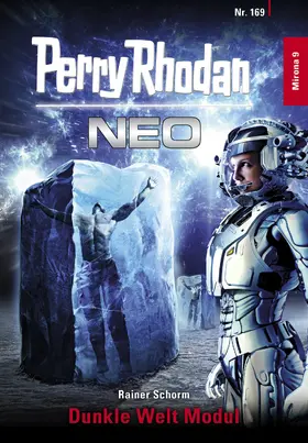 Schorm |  Perry Rhodan Neo 169: Dunkle Welt Modul | eBook | Sack Fachmedien