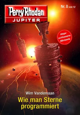 Vandemaan |  Jupiter 8: Wie man Sterne programmiert | eBook | Sack Fachmedien