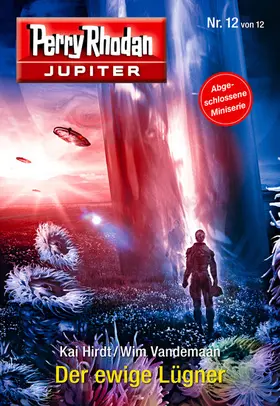 Hirdt / Vandemaan |  Jupiter 12: Der ewige Lügner | eBook | Sack Fachmedien