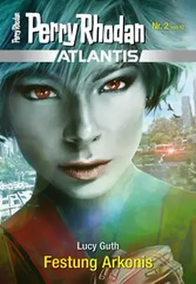Guth |  Atlantis 2: Festung Arkonis | eBook | Sack Fachmedien
