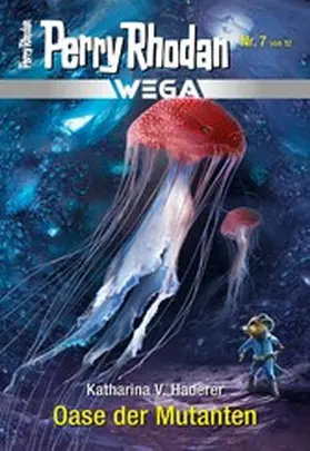 Haderer |  Wega 7: Oase der Mutanten | eBook | Sack Fachmedien