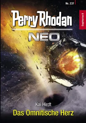 Hirdt |  Perry Rhodan Neo 237: Das Omnitische Herz | eBook | Sack Fachmedien