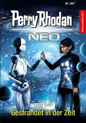 Guth |  Perry Rhodan Neo 260: Gestrandet in der Zeit | eBook | Sack Fachmedien