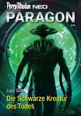 Guth |  Perry Rhodan Neo 348: Die Schwarze Kreatur des Todes | eBook | Sack Fachmedien