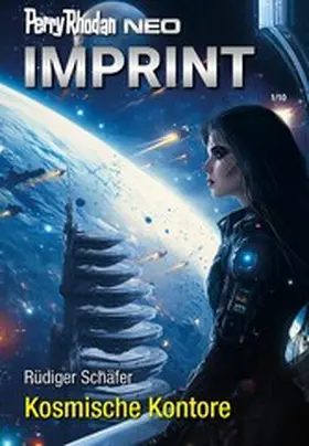 Schäfer |  Perry Rhodan Neo 350: Kosmische Kontore | eBook | Sack Fachmedien