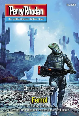Montillon / Schwartz |  Perry Rhodan 3064: Ferrol | eBook | Sack Fachmedien