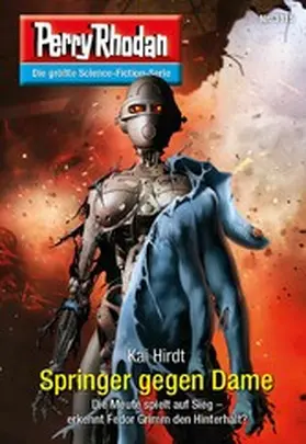 Hirdt |  Perry Rhodan 3115: Springer gegen Dame | eBook | Sack Fachmedien