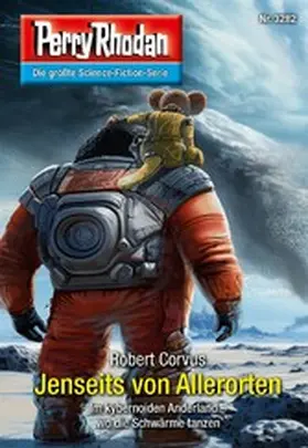 Corvus |  Perry Rhodan 3282: Jenseits von Allerorten | eBook | Sack Fachmedien