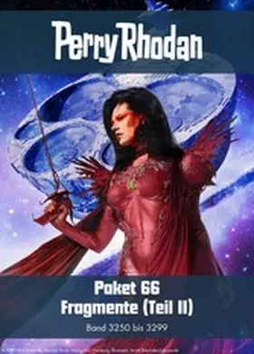 Montillon / Thurner / Fröhlich |  Perry Rhodan-Paket 66: Fragmente (Teil 2) | eBook | Sack Fachmedien