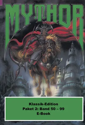 Wolf / Hoffmann / Giesa |  Mythor-Paket 2 | eBook | Sack Fachmedien