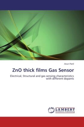 Patil |  ZnO thick films Gas Sensor | Buch |  Sack Fachmedien
