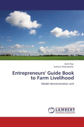 Roy / Chakrabarty |  Entrepreneurs' Guide Book to Farm Livelihood | Buch |  Sack Fachmedien