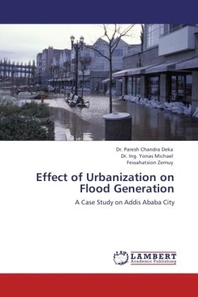 Deka / Michael / Zemuy |  Effect of Urbanization on Flood Generation | Buch |  Sack Fachmedien