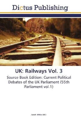 White |  UK: Railways Vol. 3 | Buch |  Sack Fachmedien