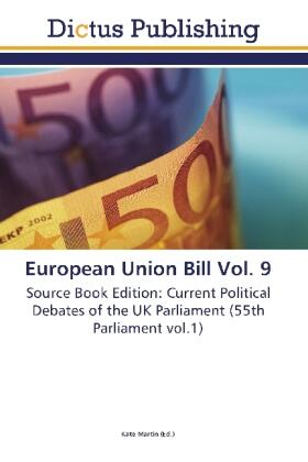 Martin |  European Union Bill Vol. 9 | Buch |  Sack Fachmedien