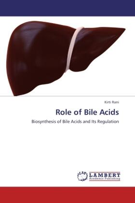 Rani |  Role of Bile Acids | Buch |  Sack Fachmedien