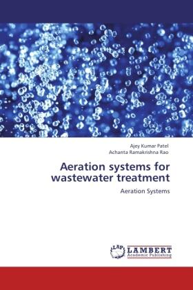 Patel / Rao |  Aeration systems for wastewater treatment | Buch |  Sack Fachmedien