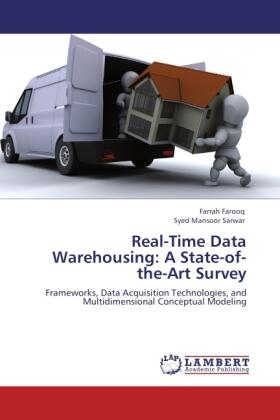 Farooq / Sarwar |  Real-Time Data Warehousing: A State-of-the-Art Survey | Buch |  Sack Fachmedien