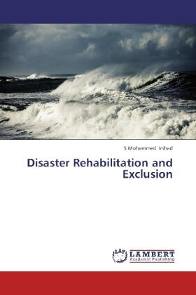 Irshad |  Disaster Rehabilitation and Exclusion | Buch |  Sack Fachmedien