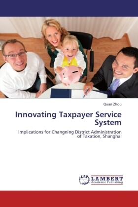 Zhou |  Innovating Taxpayer Service System | Buch |  Sack Fachmedien