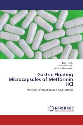 Nath / Mazumder |  Gastric Floating Microcapsules of Metformin HCl | Buch |  Sack Fachmedien