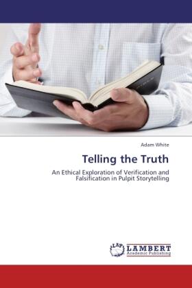 White |  Telling the Truth | Buch |  Sack Fachmedien