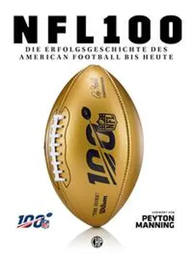 MacCambridge |  NFL - Die Erfolgsgeschichte des American Football bis heute | Buch |  Sack Fachmedien