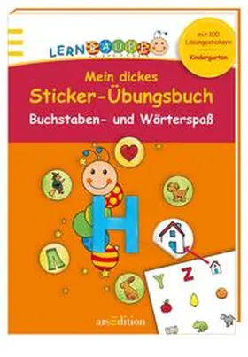  Lernraupe - Mein dickes Sticker-Übungsbuch Buchstaben und Wörterspaß | Buch |  Sack Fachmedien