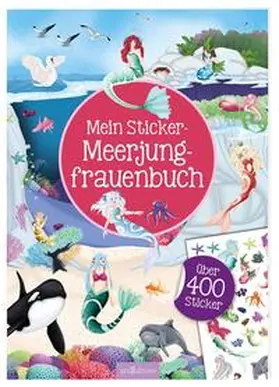  Mein Sticker-Meerjungfrauenbuch | Buch |  Sack Fachmedien