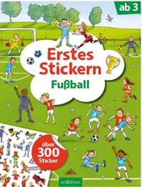  Erstes Stickern – Fußball | Buch |  Sack Fachmedien