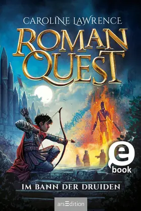 Lawrence |  Roman Quest – Im Bann der Druiden (Roman Quest 2) | eBook | Sack Fachmedien