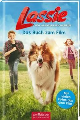 Stichler |  Lassie - Eine abenteuerliche Reise. Das Buch zum Film | Buch |  Sack Fachmedien