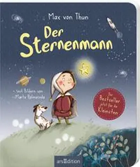 von Thun |  Der Sternenmann (Pappbilderbuch) | Buch |  Sack Fachmedien