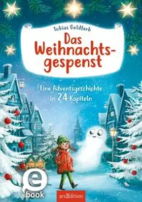 Goldfarb |  Das Weihnachtsgespenst | eBook | Sack Fachmedien