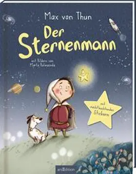 von Thun |  Der Sternenmann – Sonderausgabe mit nachtleuchtenden Stickern | Buch |  Sack Fachmedien