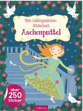  Mein Lieblingsmärchen-Stickerbuch - Aschenputtel | Buch |  Sack Fachmedien