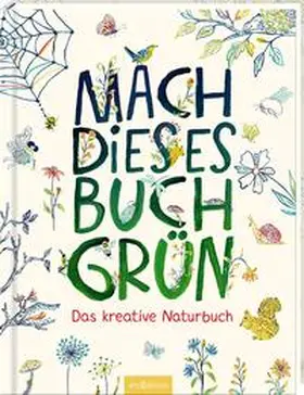 Danks / Schofield |  Mach dieses Buch grün | Buch |  Sack Fachmedien