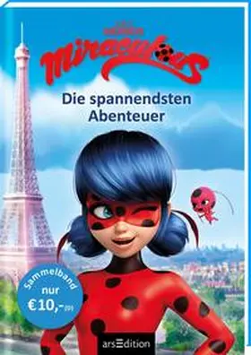  Miraculous - Die spannendsten Abenteuer (Miraculous) | Buch |  Sack Fachmedien