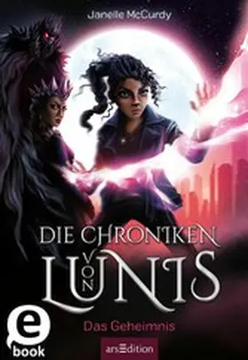McCurdy |  Die Chroniken von Lunis – Das Geheimnis (Die Chroniken von Lunis 3) | eBook | Sack Fachmedien