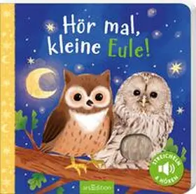  Hör mal, kleine Eule! | Buch |  Sack Fachmedien
