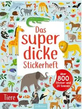  Das superdicke Stickerheft - Tiere | Buch |  Sack Fachmedien