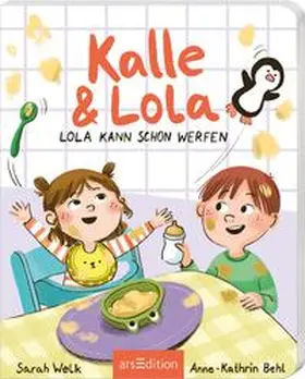 Welk |  Kalle und Lola: Lola kann schon werfen | Buch |  Sack Fachmedien
