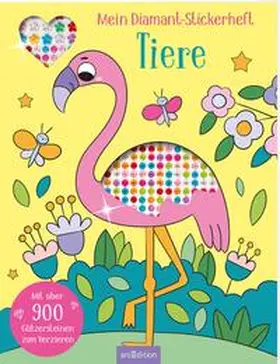  Mein Diamant-Stickerheft - Tiere | Buch |  Sack Fachmedien