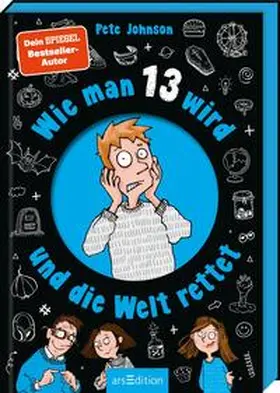 Johnson |  Wie man 13 wird und die Welt rettet | Buch |  Sack Fachmedien
