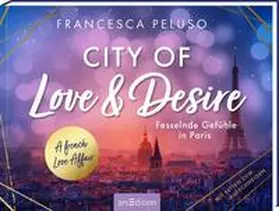 Peluso |  City of Love & Desire | Buch |  Sack Fachmedien