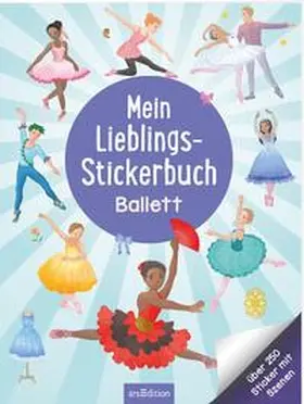  Mein Lieblings-Stickerbuch - Ballett | Buch |  Sack Fachmedien